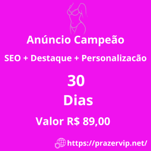 Anúncio Campeão SEO + Destaque + Personalização 30 Dias